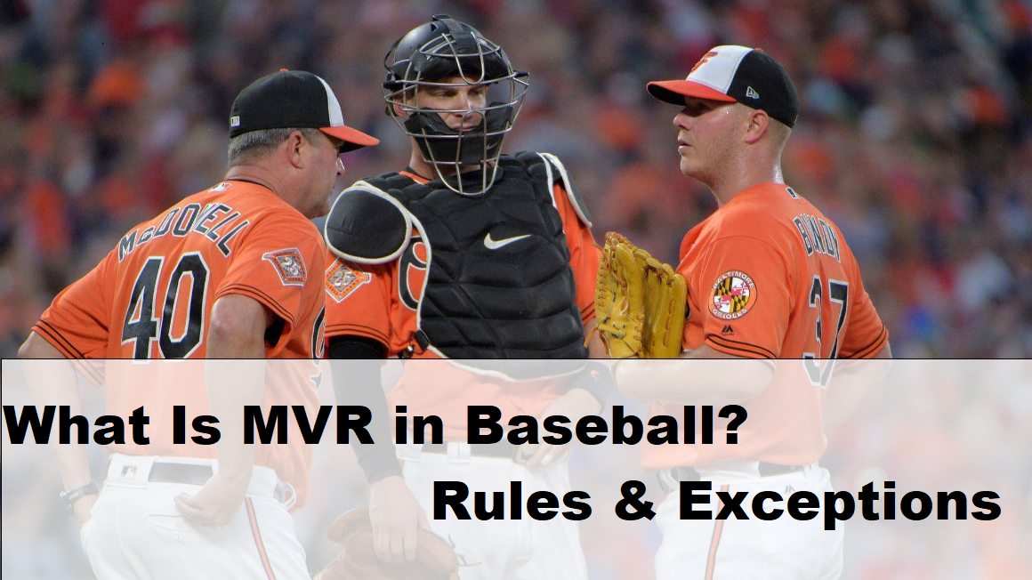 What Is MVR in Baseball